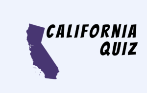 Text California Quiz with California map