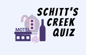 Text Schitt's Creek Quiz with image of pope hat, motel, and wine