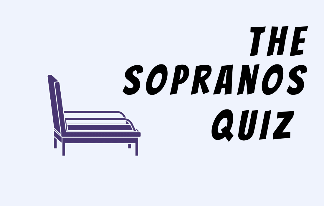 Text The Sopranos Quiz with image of therapy chair