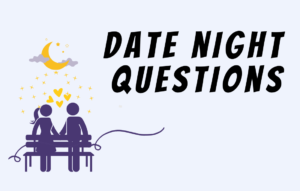 Illustration of couples on a date with moon and stars in yellow color beside text Date Night Questions.