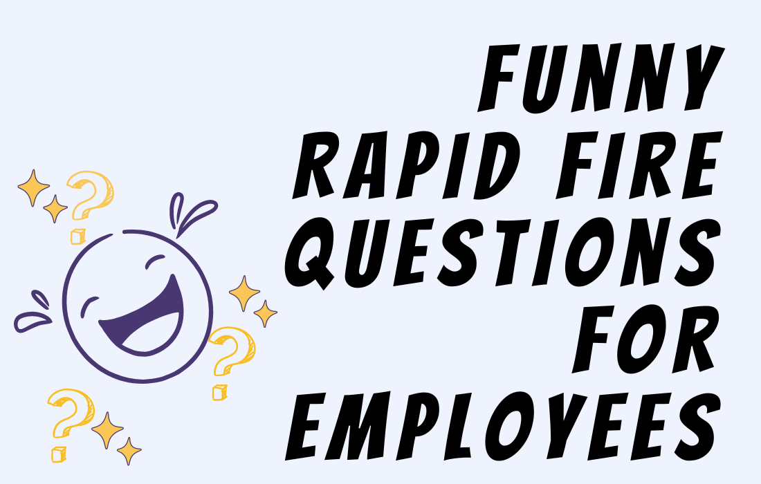 Laughter emoji with question mark beside text rapid fire questions for employees.