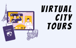 Virtual City Tours text and image of Zoom call with passport tower and tuk tuk