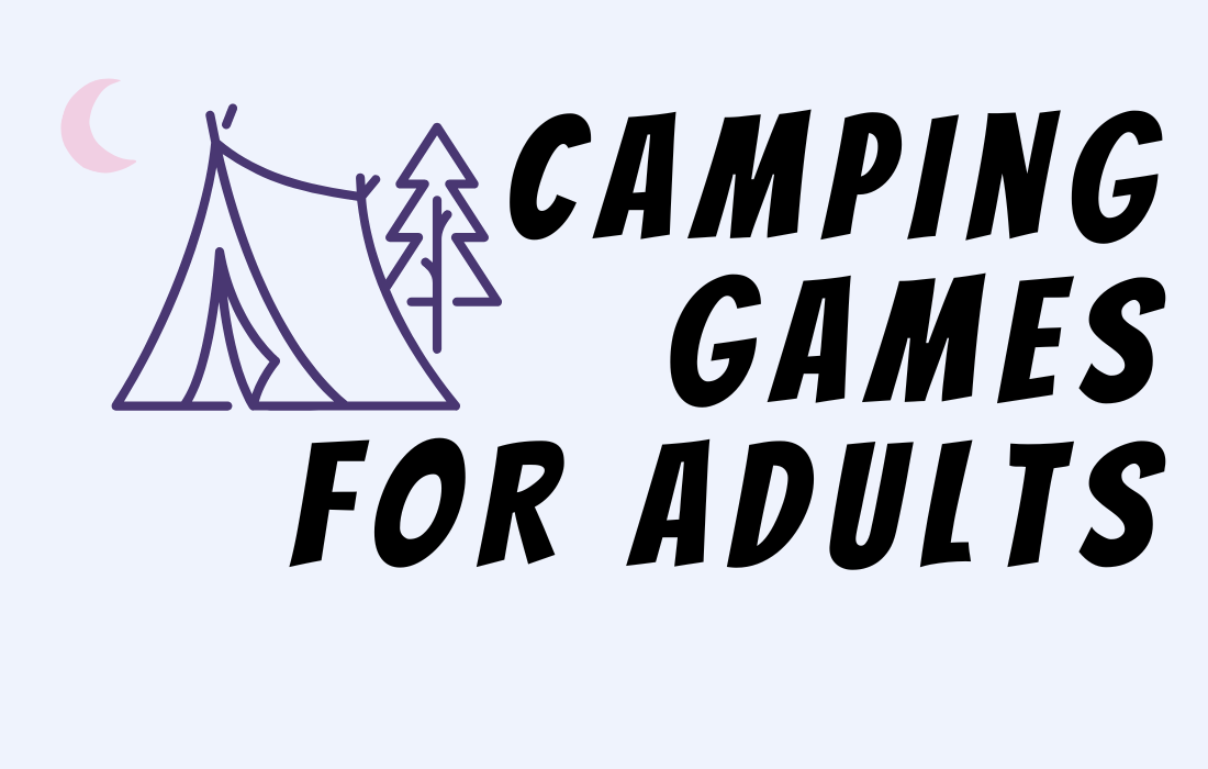 Text camping games for adults image of camping tent