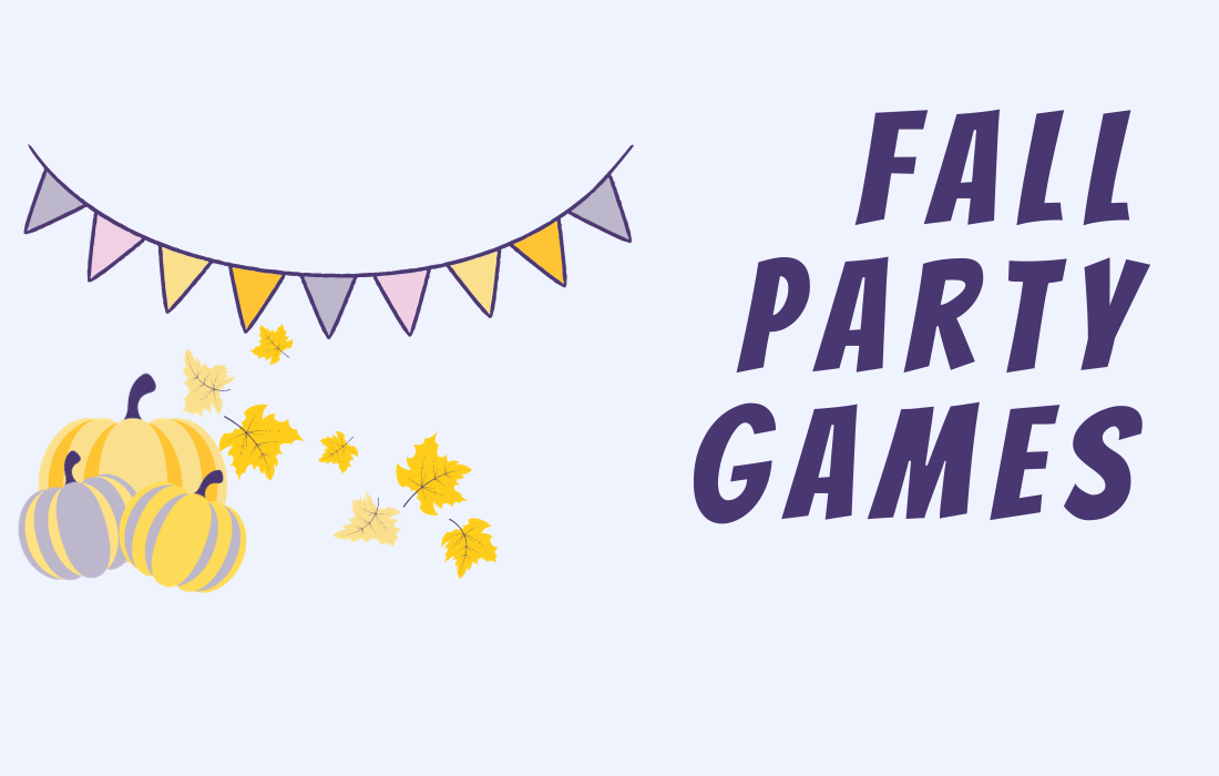 Post title Fall Party Games besides illustration of yellow and purple-colored pumpkin, fall leaves and flaglets.